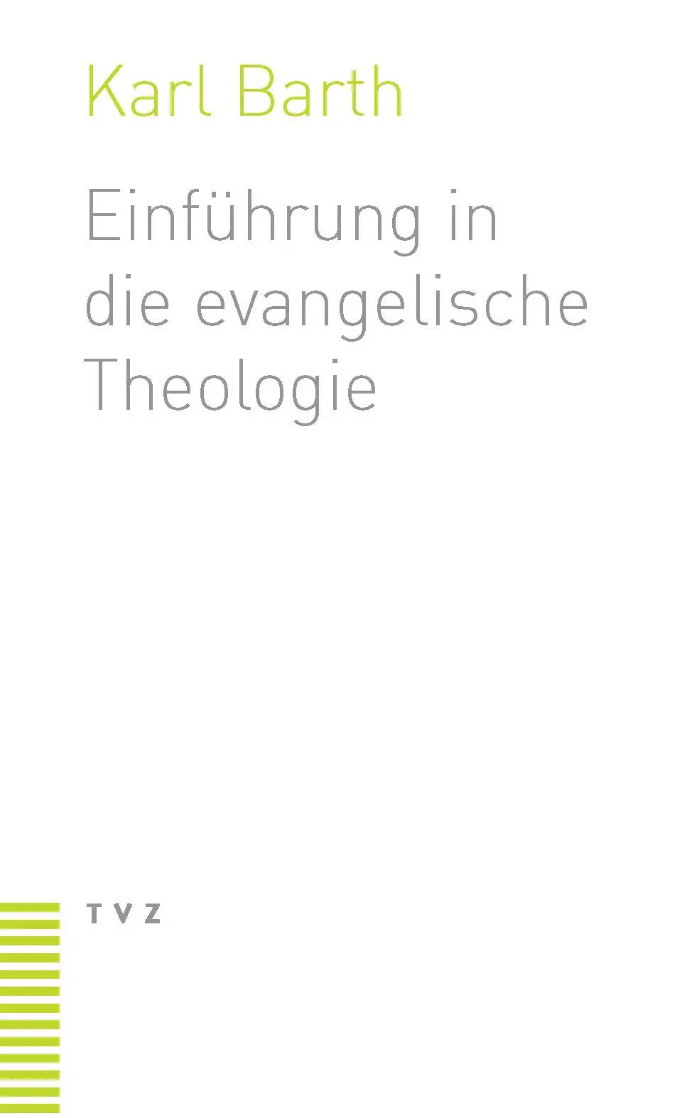 Cover: 9783290115630 | Einführung in die evangelische Theologie | Karl Barth | Taschenbuch