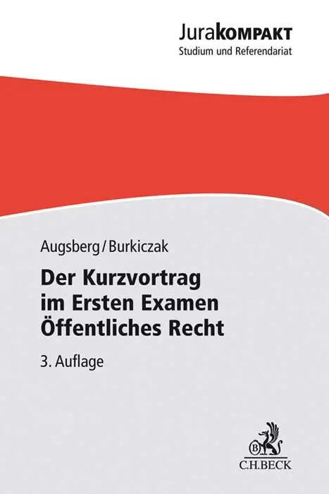 Cover: 9783406725630 | Der Kurzvortrag im Ersten Examen - Öffentliches Recht | Taschenbuch