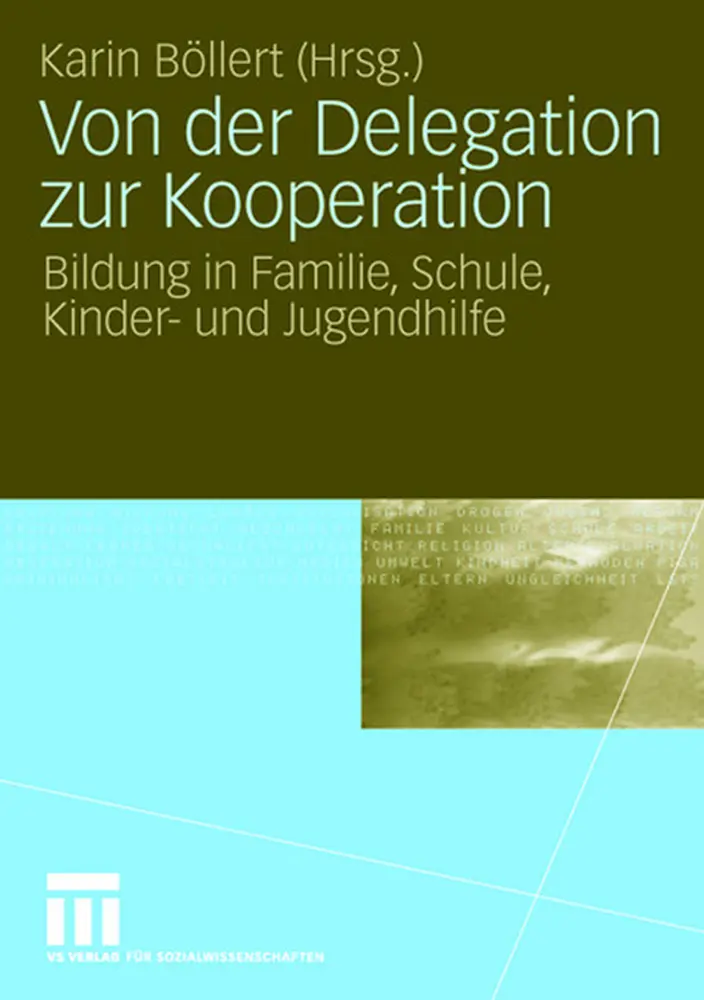 Cover: 9783531155630 | Von der Delegation zur Kooperation | Karin Böllert | Taschenbuch | v