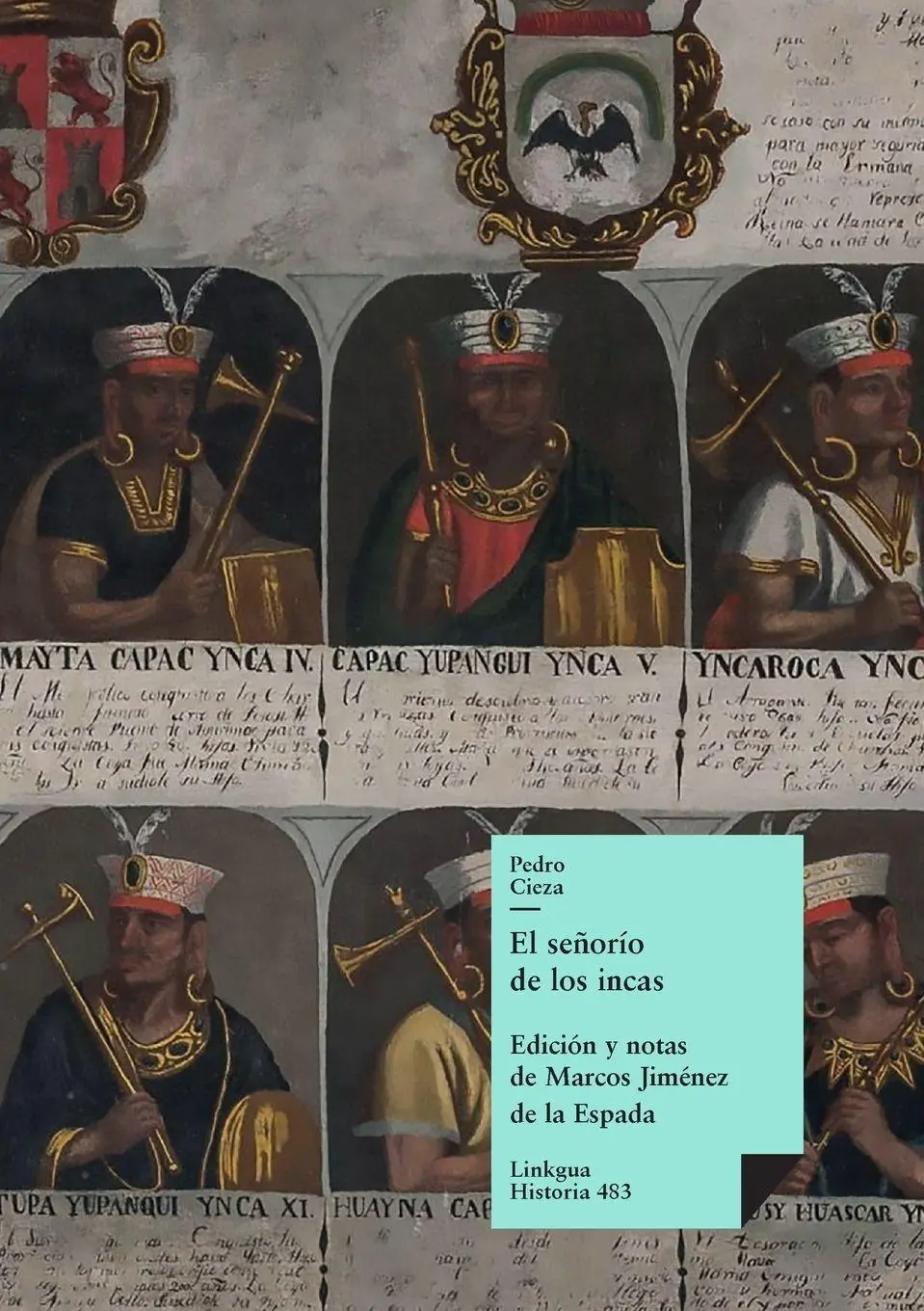 Cover: 9788490075630 | El señorío de los incas | Pedro Cieza de León | Taschenbuch | Spanisch