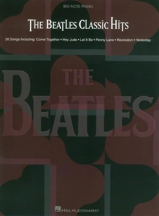 Cover: 9780634025730 | The Beatles Classic Hits | The Beatles | Taschenbuch | Big Note Piano