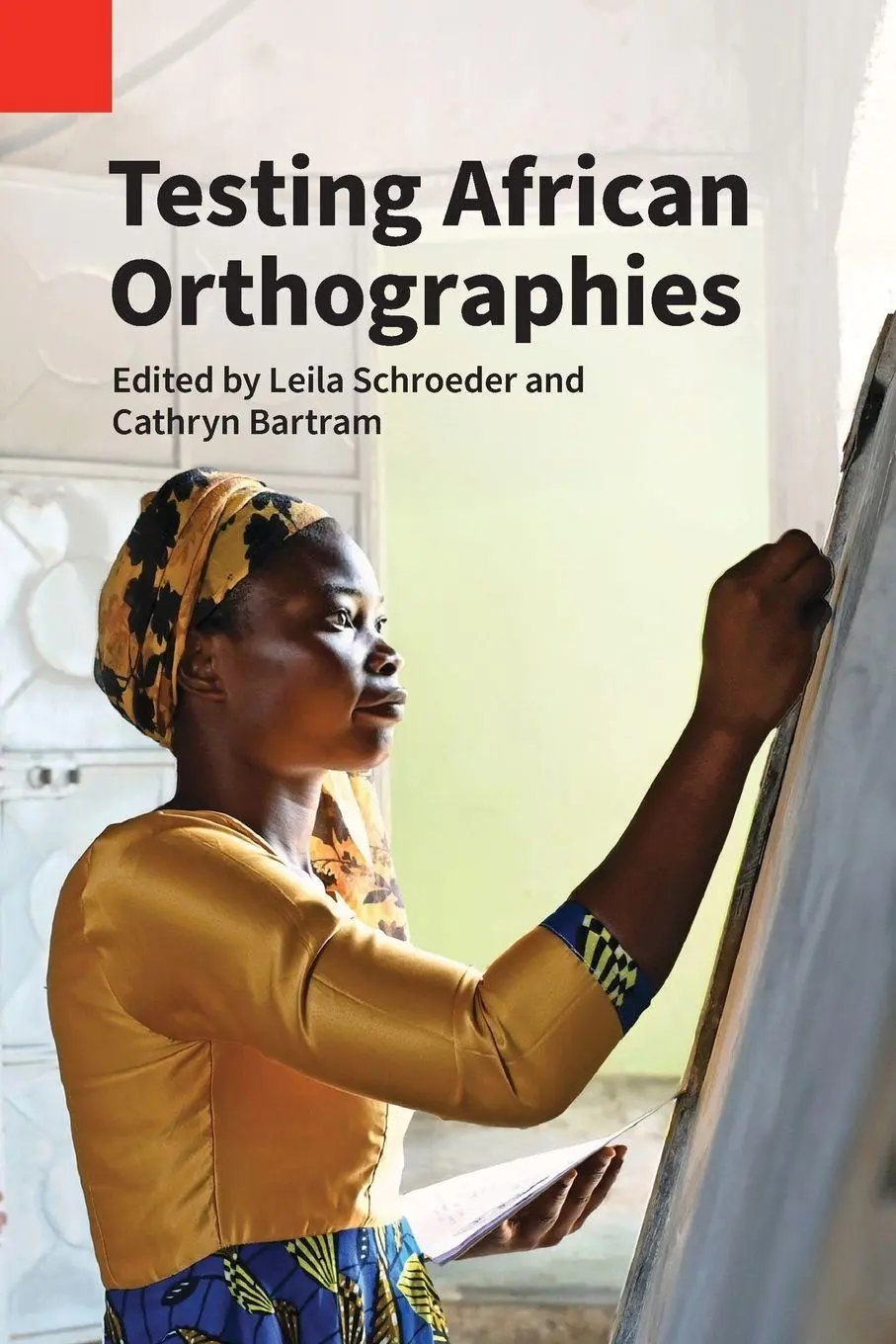 Cover: 9781556715730 | Testing African Orthographies | Leila Schroeder (u. a.) | Taschenbuch