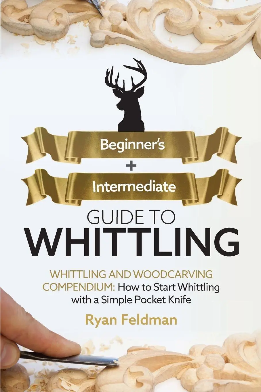 Cover: 9781951035730 | Whittling | Ryan Feldman | Taschenbuch | Kartoniert / Broschiert