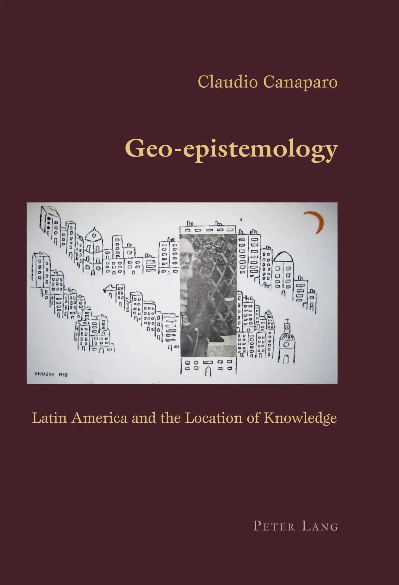 Cover: 9783039115730 | Geo-epistemology | Latin America and the Location of Knowledge | Buch
