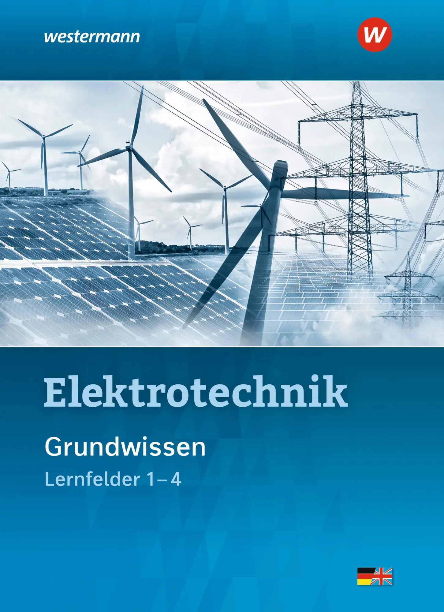 Cover: 9783142215730 | Elektrotechnik | Grundwissen Lernfelder 1-4 Schulbuch | Klaue (u. a.)