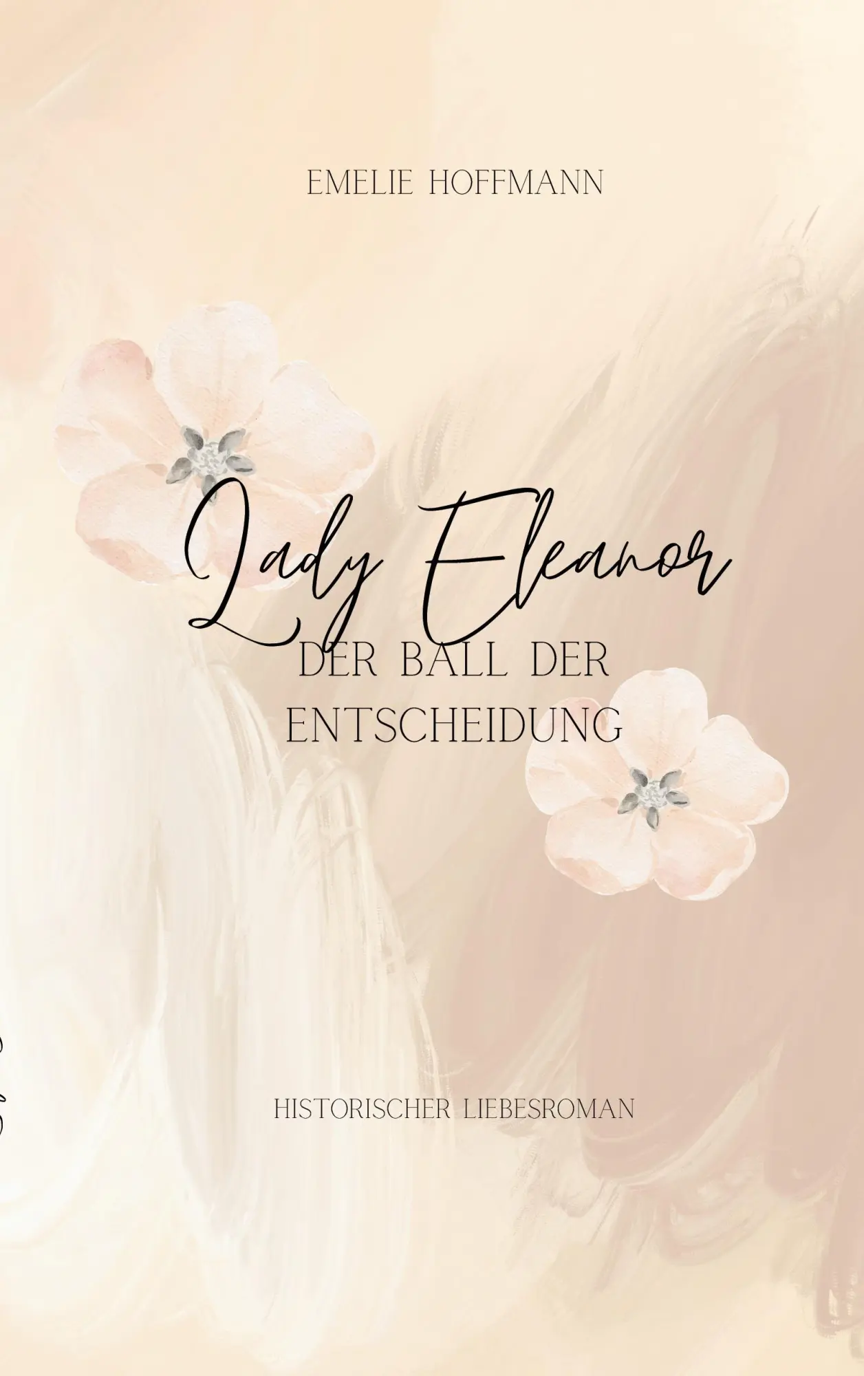 Cover: 9783695735730 | Lady Eleanore - Der Ball der Entscheidung | Emelie Hoffmann | Buch