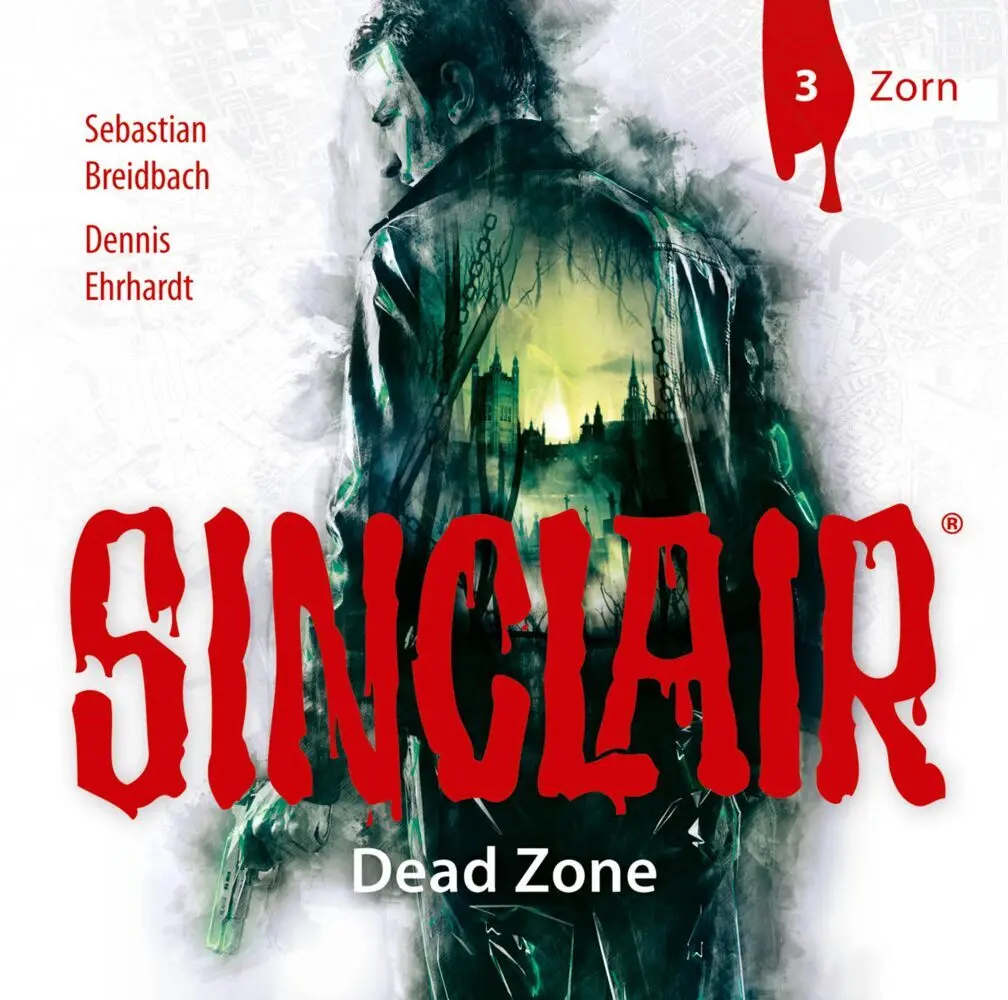Cover: 9783785755730 | SINCLAIR - Dead Zone - Zorn,1 Audio-CD | Zorn. (Staffel 1). | Ehrhardt