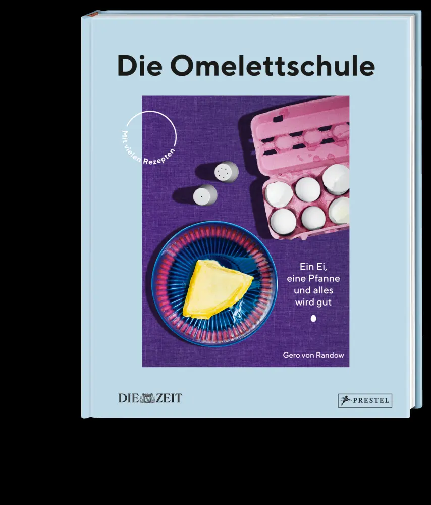 Bild: 9783791385730 | Die Omelettschule | Ein Ei, eine Pfanne und alles wird gut | Randow