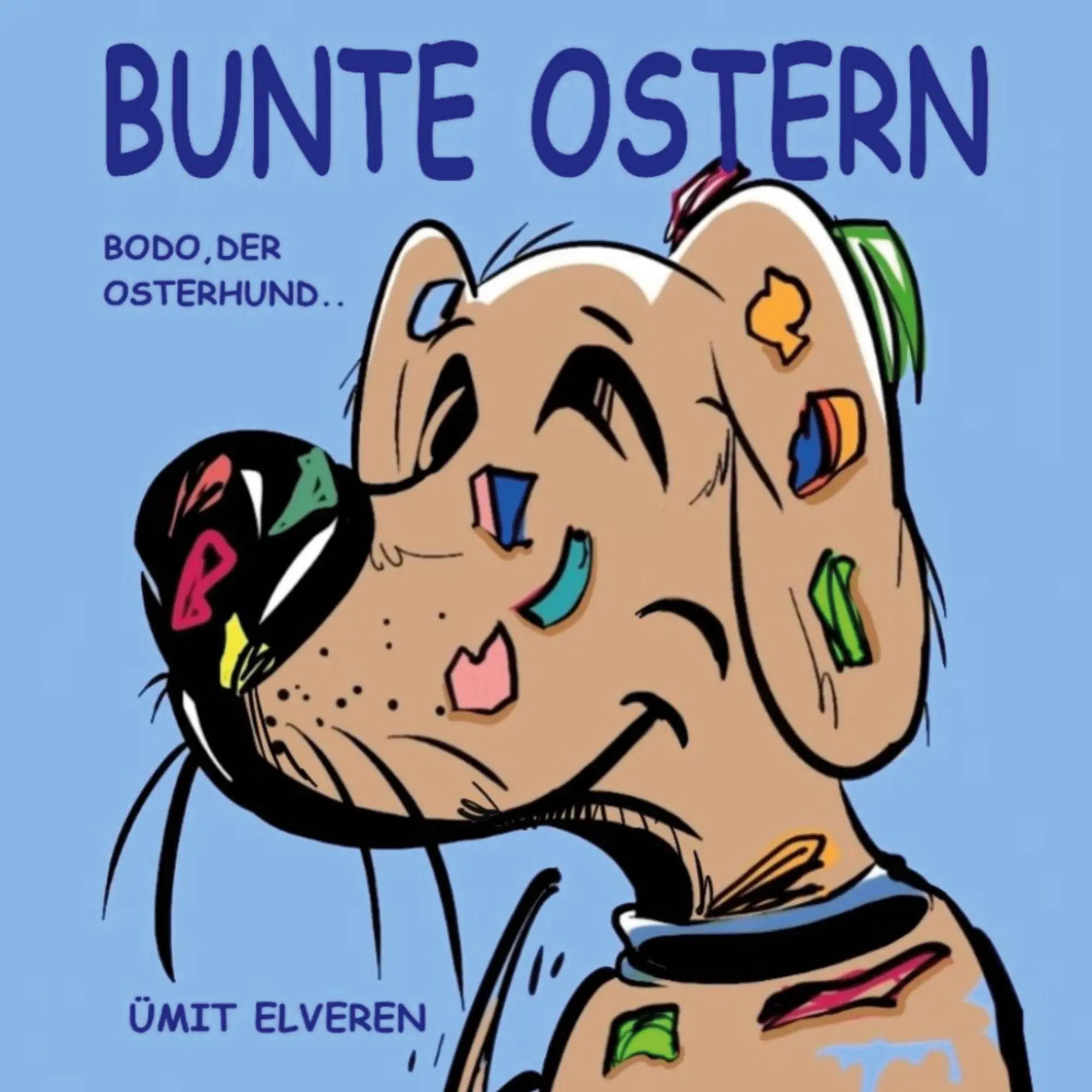 Cover: 9783819265730 | Bunte Ostern | ümit comics | Ümit Elveren | Taschenbuch | 24 S. | 2025