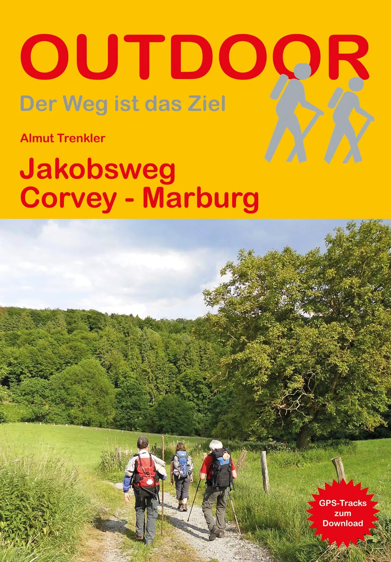 Cover: 9783866865730 | Jakobsweg Corvey - Marburg | Almut Trenkler | Taschenbuch | 160 S.