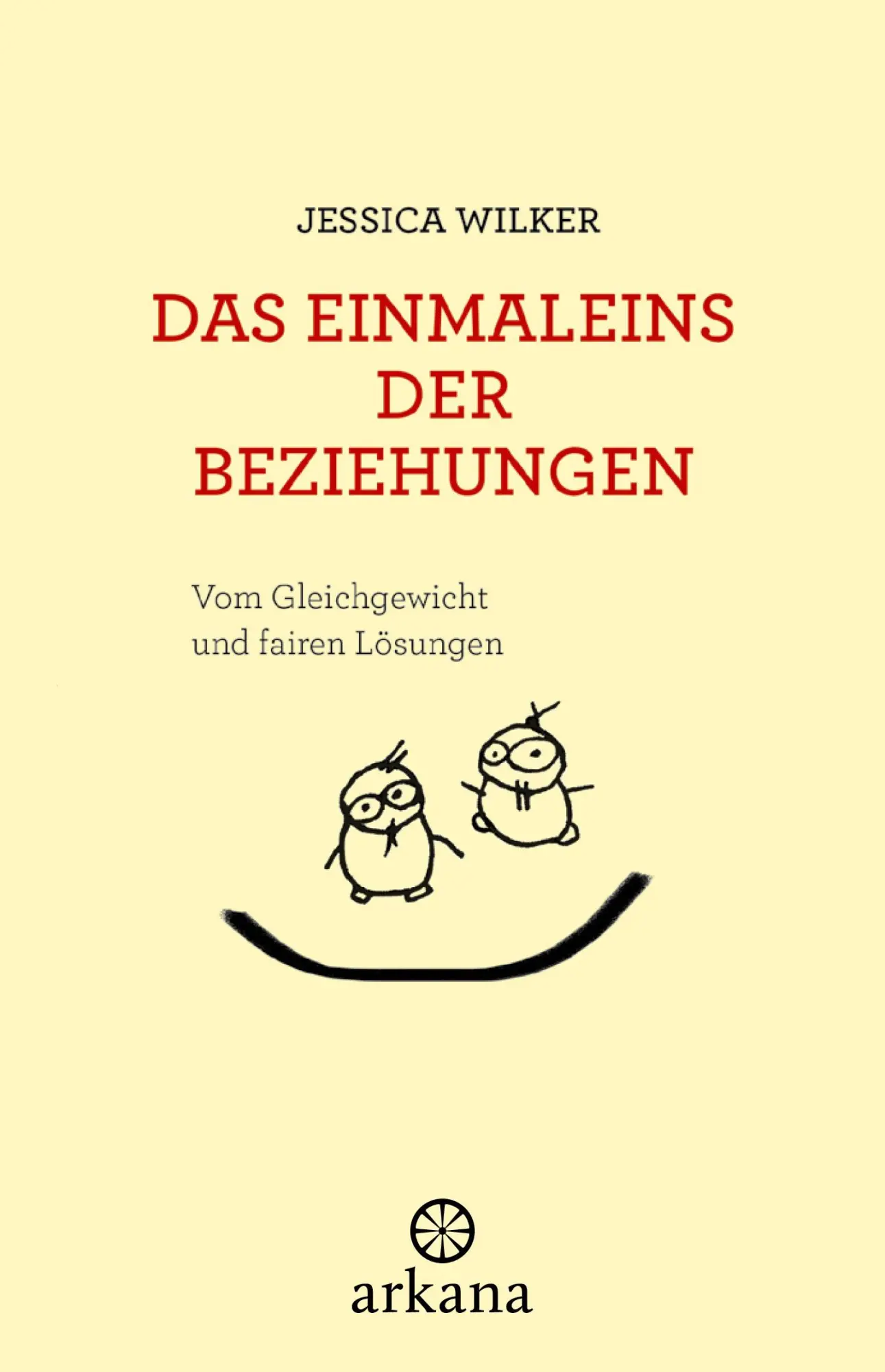 Cover: 9783442345830 | Das Einmaleins der Beziehungen | Vom Gleichgewicht und fairen Lösungen