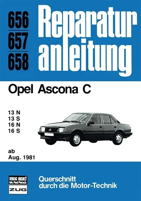 Cover: 9783716815830 | Opel Ascona C ab August 1981 | Taschenbuch | 172 S. | Deutsch | 2016