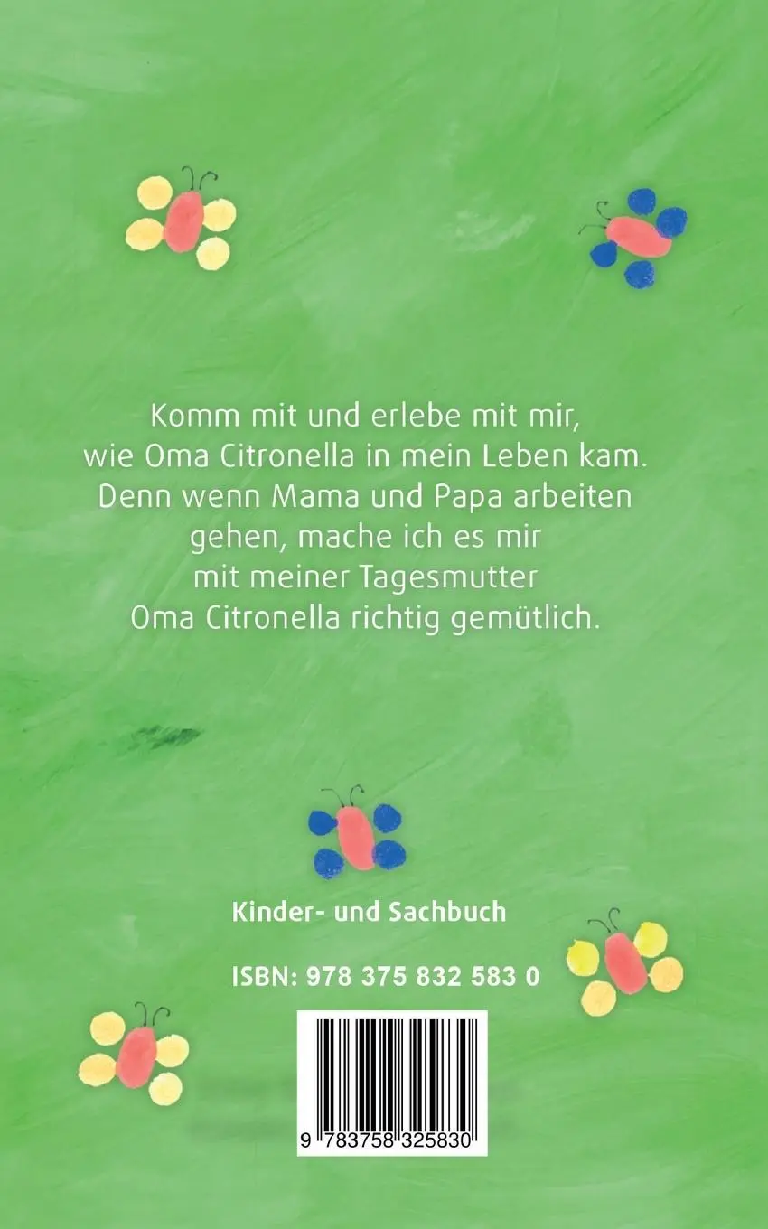 Rückseite: 9783758325830 | Meine Tagesmutter Oma Citronella | Sommer | Miriam Plückebaum | Buch