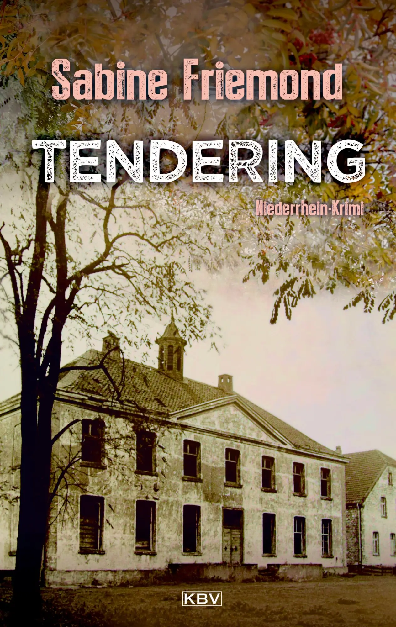 Cover: 9783954415830 | Tendering | Niederrhein-Krimi | Sabine Friemond | Taschenbuch | 336 S.
