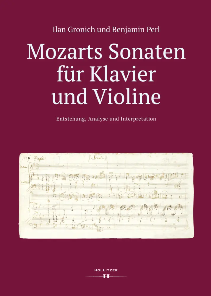 Cover: 9783990125830 | Mozarts Sonaten für Klavier und Violine. Entstehung, Analyse und...