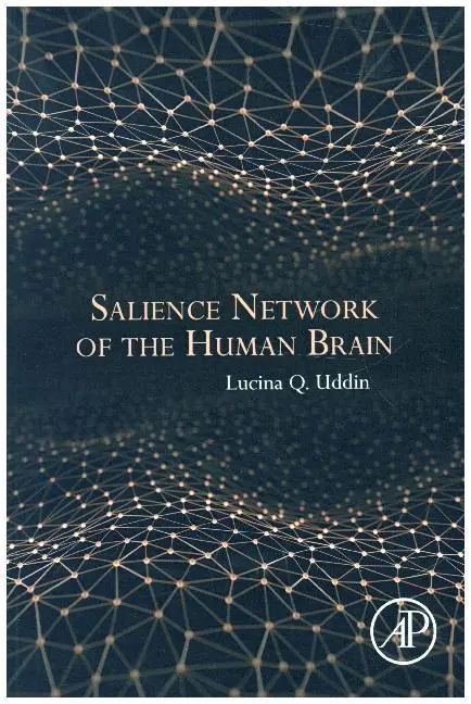 Cover: 9780128045930 | Salience Network of the Human Brain | Lucina Q. Uddin | Taschenbuch