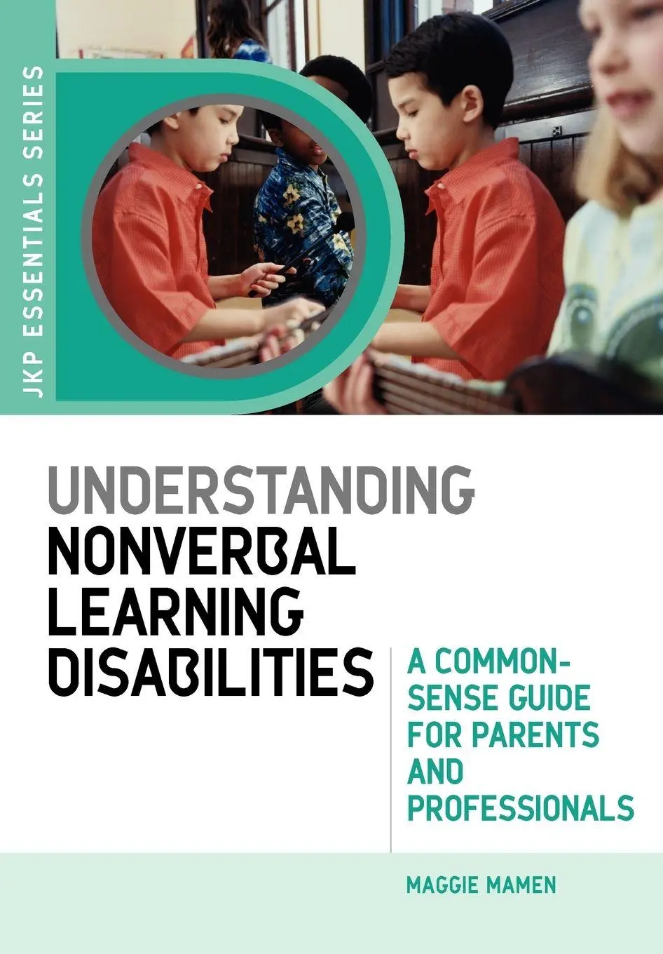 Cover: 9781843105930 | Understanding Nonverbal Learning Disabilities | Maggie Mamen | Buch