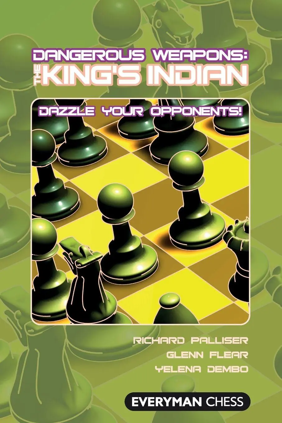 Cover: 9781857445930 | Dangerous Weapons | The King's Indian | Richard Palliser (u. a.)