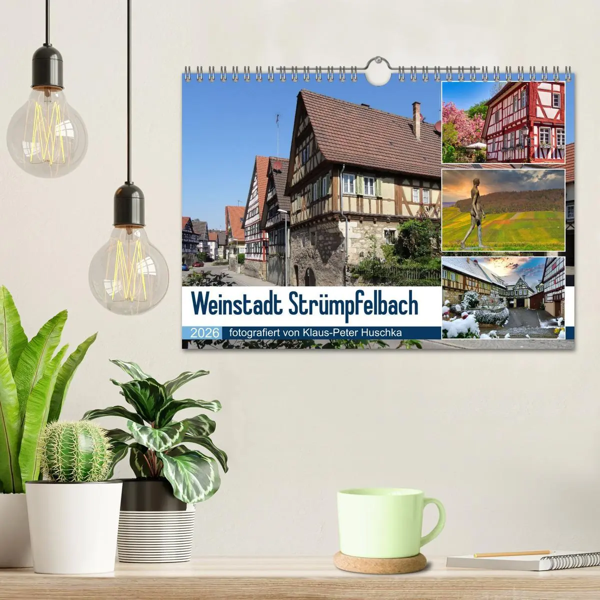 Bild: 9783457595930 | Weinstadt Strümpfelbach (Wandkalender 2026 DIN A4 quer), CALVENDO...