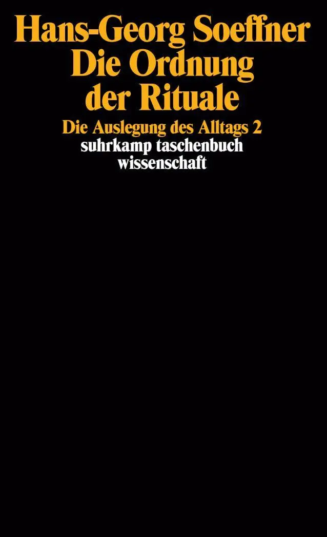 Cover: 9783518285930 | Die Ordnung der Rituale | Hans-Georg Soeffner | Taschenbuch | 224 S.