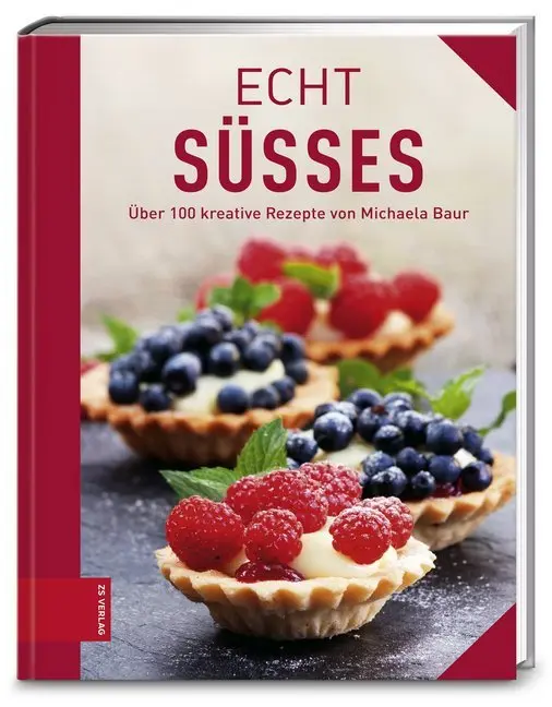 Cover: 9783898835930 | ECHT Süßes | Über 100 kreative Rezepte | Michaela Baur | Buch | 168 S.