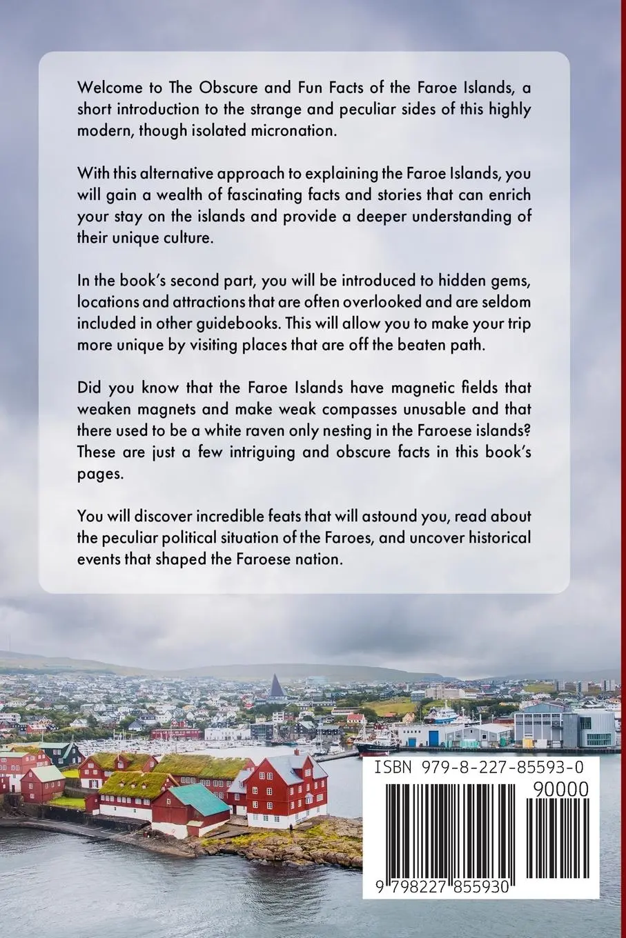 Rückseite: 9798227855930 | The Obscure and Fun Facts of the Faroe Islands | Rúni Í Múla | Buch