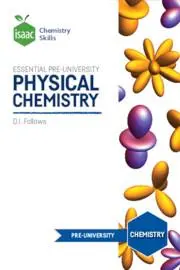 Cover: 9781838216030 | Essential Pre-University Physical Chemistry | David Follows | Buch