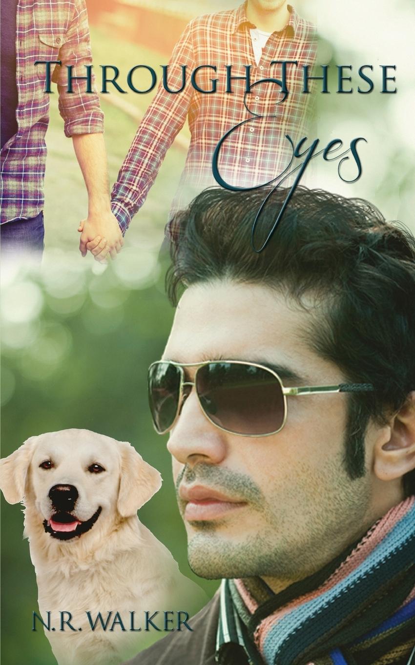 Cover: 9781925886030 | Through These Eyes | N. R. Walker | Taschenbuch | Englisch | 2018