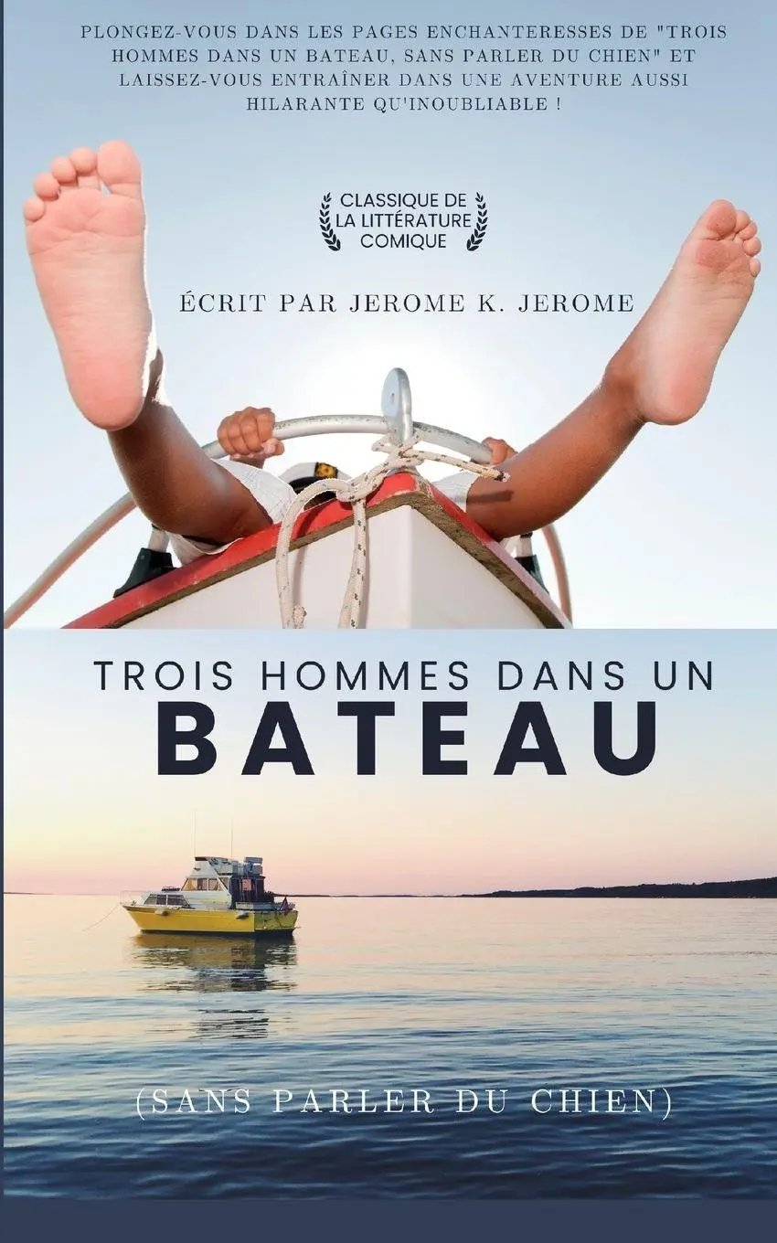 Cover: 9782487116030 | Trois hommes dans un bateau (sans parler du chien) (Traduit) | Jerome