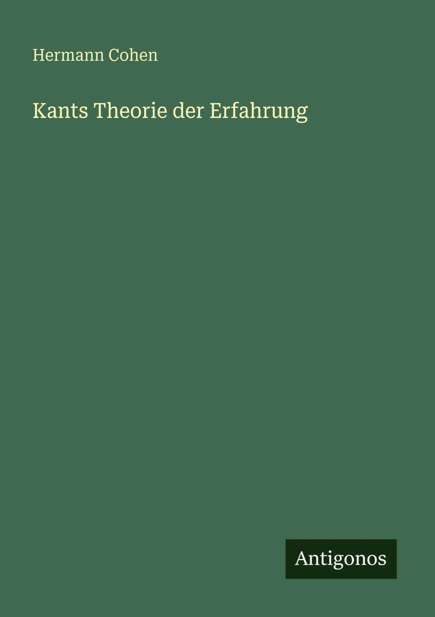 Cover: 9783386416030 | Kants Theorie der Erfahrung | Hermann Cohen | Taschenbuch | 284 S.