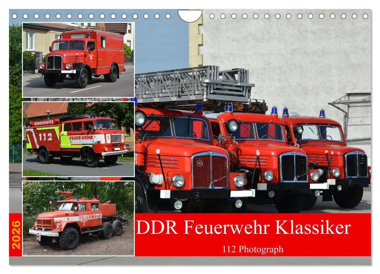 Cover: 9783457316030 | DDR Feuerwehr Klassiker (Wandkalender 2026 DIN A4 quer), CALVENDO...