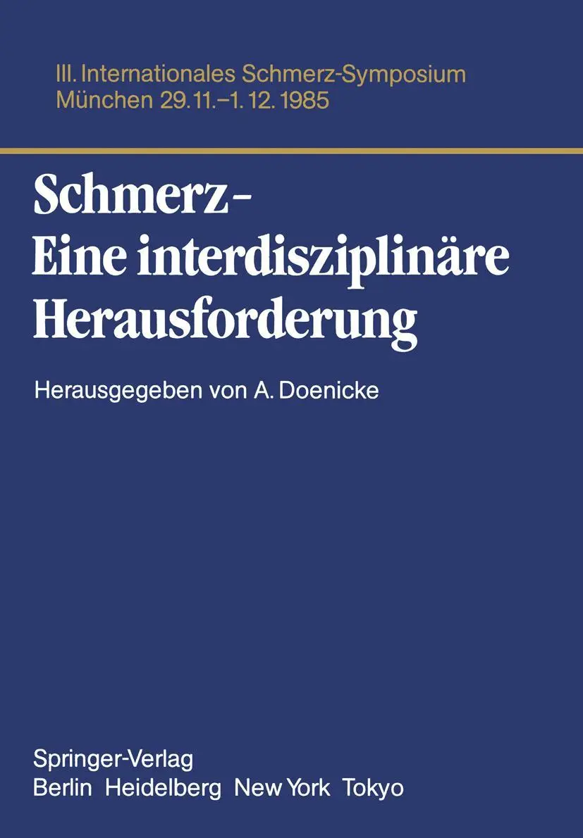 Cover: 9783540166030 | Schmerz- Eine interdisziplinäre Herausforderung | Alfred Doenicke | x