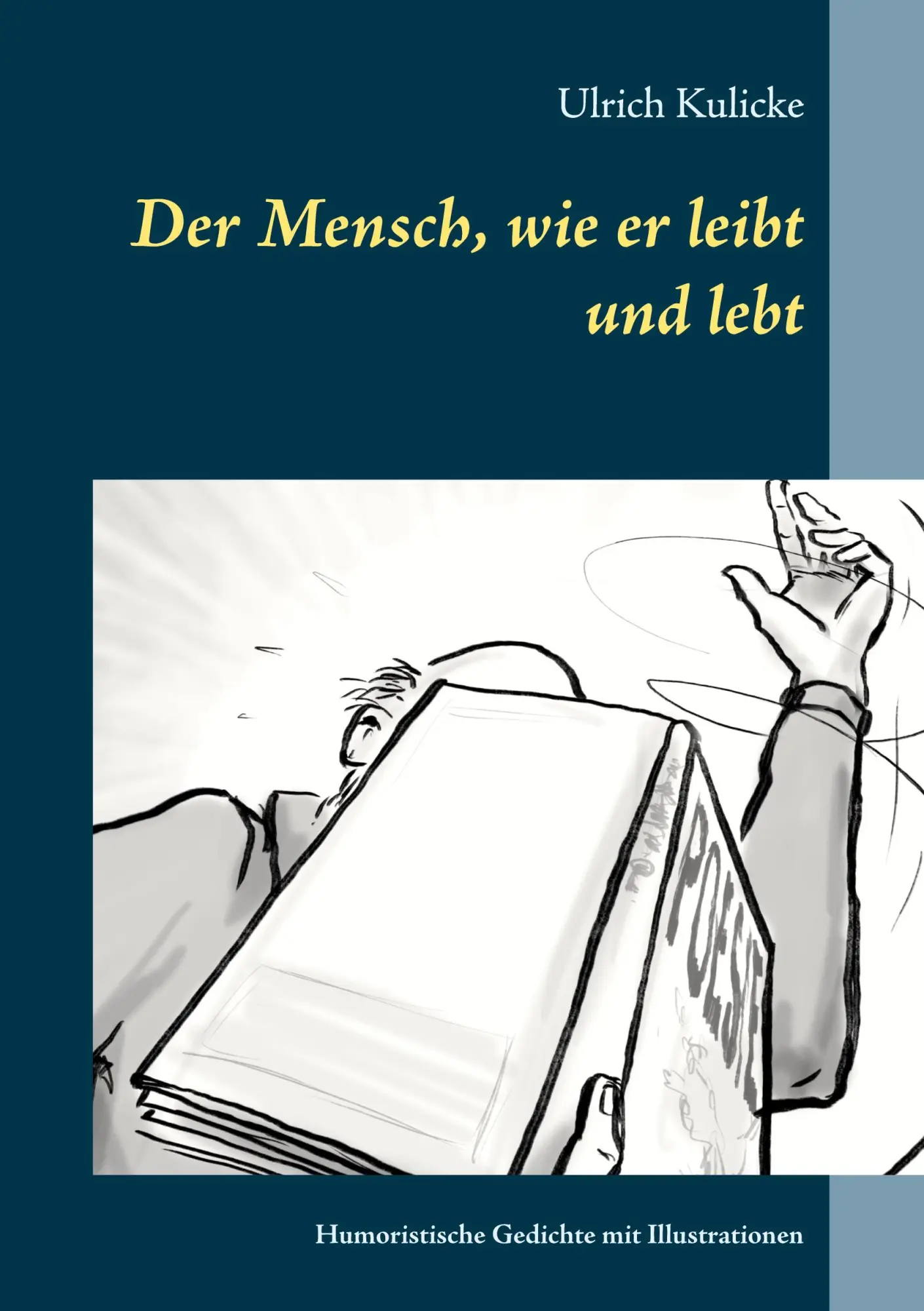 Cover: 9783753496030 | Der Mensch, wie er leibt und lebt | Ulrich Kulicke | Taschenbuch