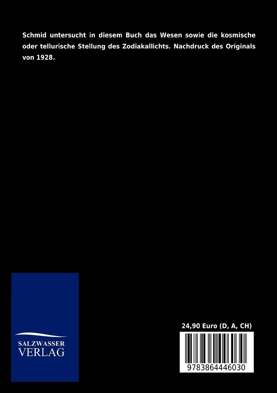Rückseite: 9783864446030 | Das Zodiakallicht | Friedrich Schmid | Taschenbuch | 172 S. | Deutsch