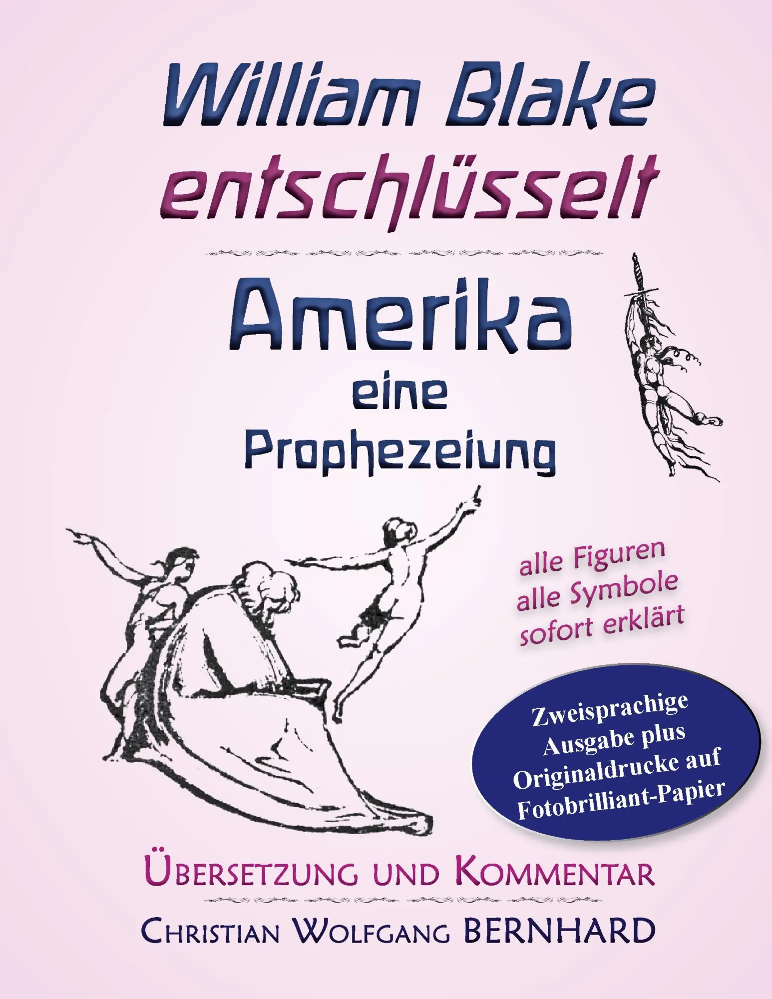 Cover: 9783902746030 | Amerika - eine Prophezeiung | William Blake | Taschenbuch | 120 S.