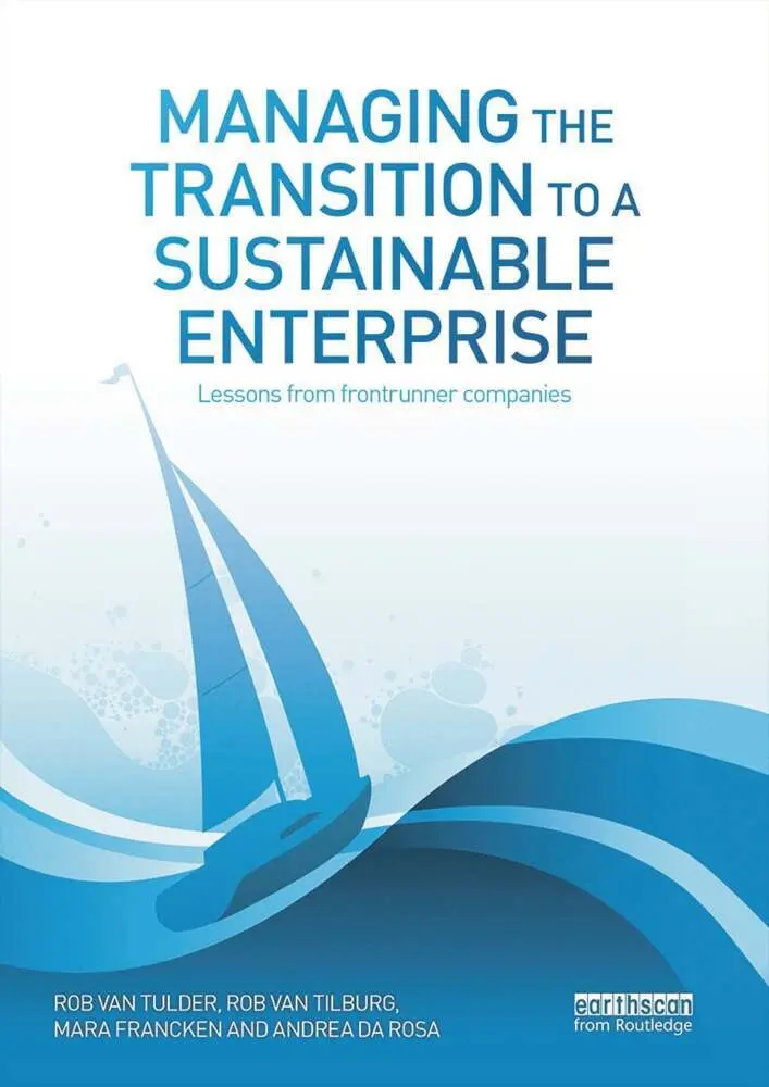 Cover: 9780415716130 | Managing the Transition to a Sustainable Enterprise | Tulder (u. a.)