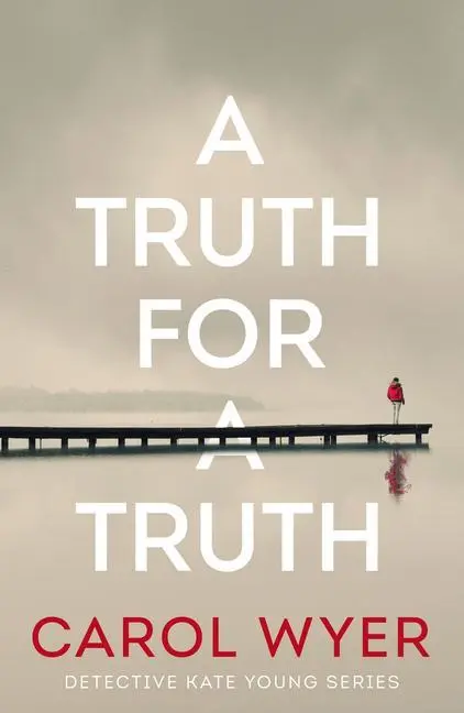 Cover: 9781662506130 | A Truth for a Truth | Carol Wyer | Taschenbuch | Englisch | 2023