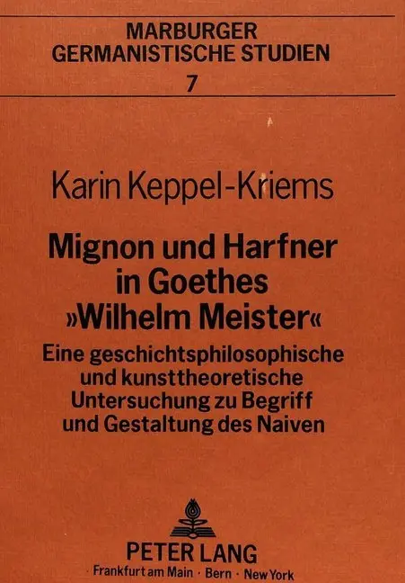 Cover: 9783820496130 | Mignon und Harfner in Goethes "Wilhelm Meister" | Taschenbuch