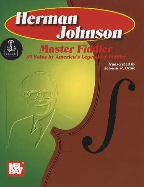 Cover: 9780786686230 | Herman Johnson Master Fiddler | 39 Solos-America's Legend Fiddler