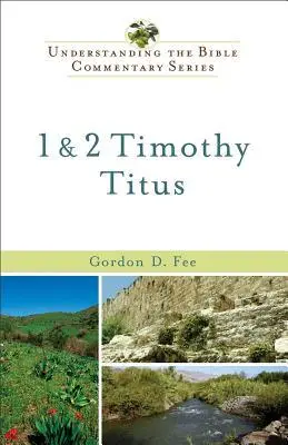 Cover: 9780801046230 | 1 &amp; 2 Timothy, Titus | Gordon D Fee | Taschenbuch | Englisch | 1989