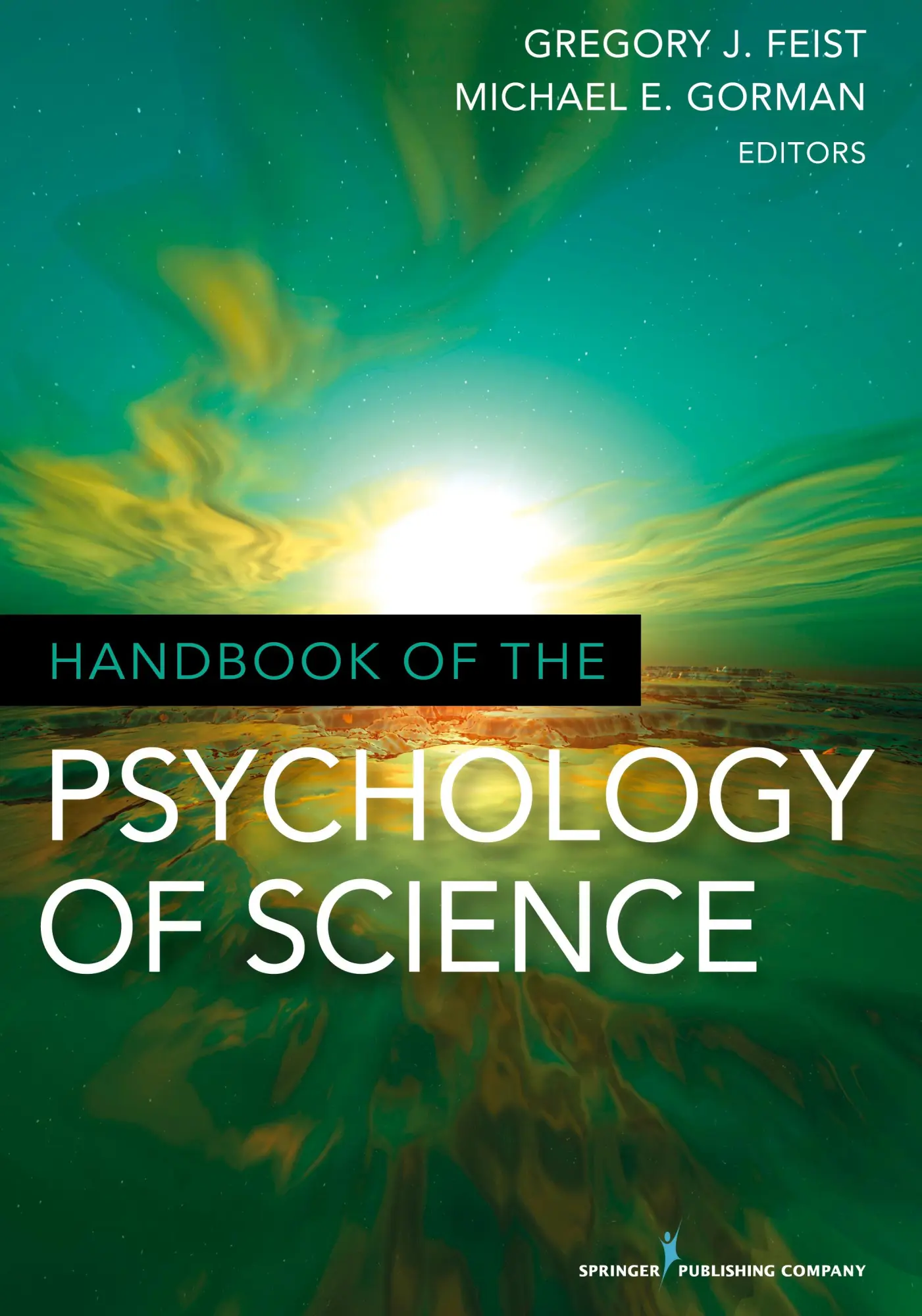 Cover: 9780826106230 | Handbook of the Psychology of Science | Gregory J. Feist (u. a.)