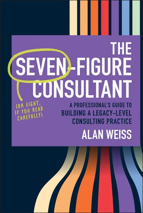Cover: 9781394376230 | The Seven-Figure Consultant | Alan Weiss | Buch | Englisch | 2026