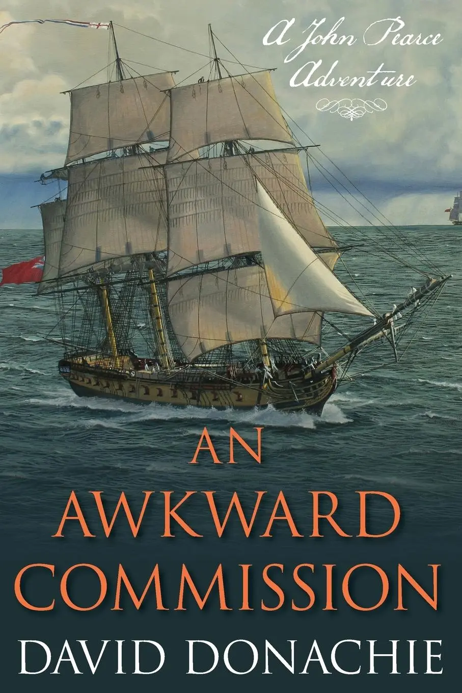 Cover: 9781493066230 | An Awkward Commission | A John Pearce Adventure | David Donachie