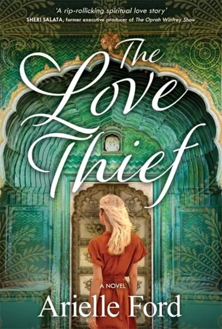 Cover: 9781837826230 | The Love Thief | A Novel | Arielle Ford | Taschenbuch | Englisch