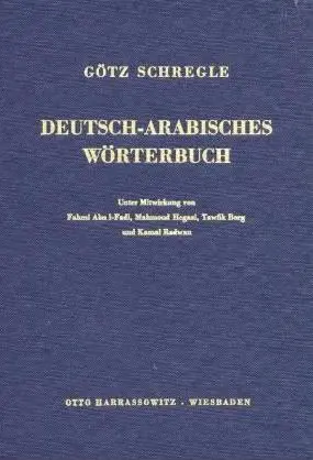 Cover: 9783447016230 | Deutsch-Arabisches Wörterbuch | Götz Schregle | Buch | Deutsch