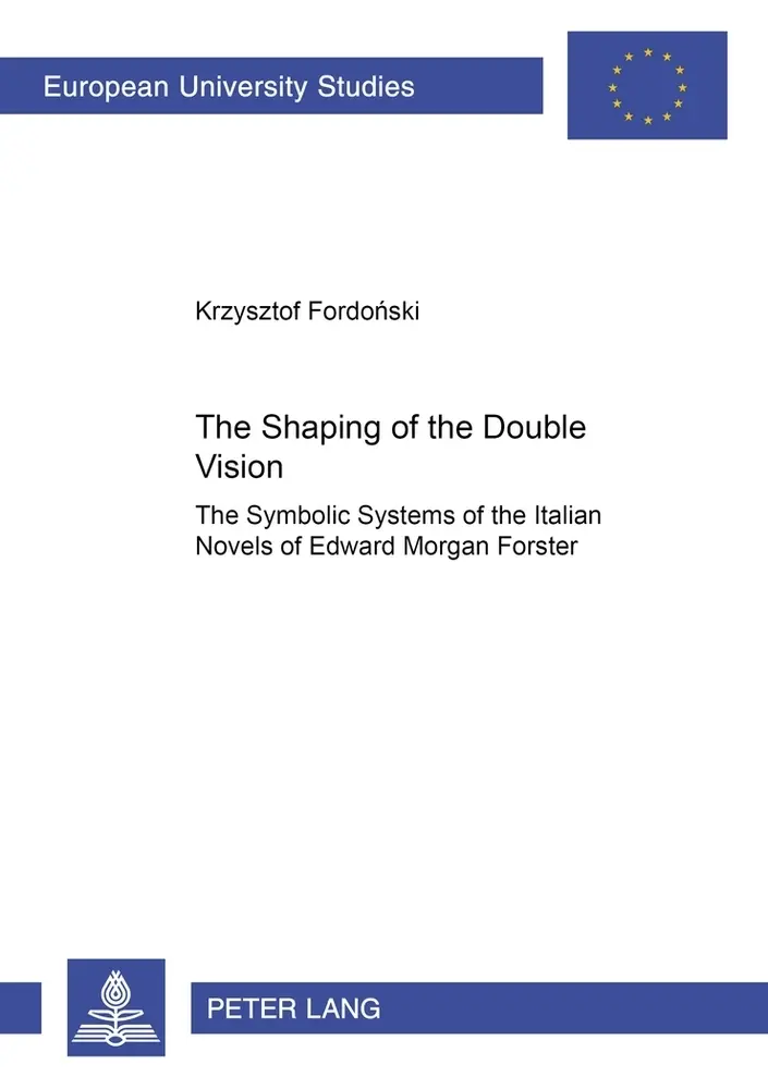 Cover: 9783631536230 | The Shaping of the Double Vision | Krzysztof Fordonski | Taschenbuch
