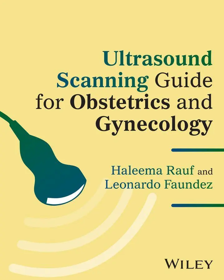 Cover: 9781394366330 | Ultrasound Scanning Guide for Obstetrics and Gynecology | Rauf (u. a.)