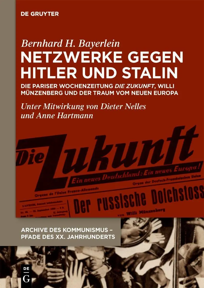 Cover: 9783111086330 | Netzwerke gegen Hitler und Stalin | Bernhard H. Bayerlein | Buch