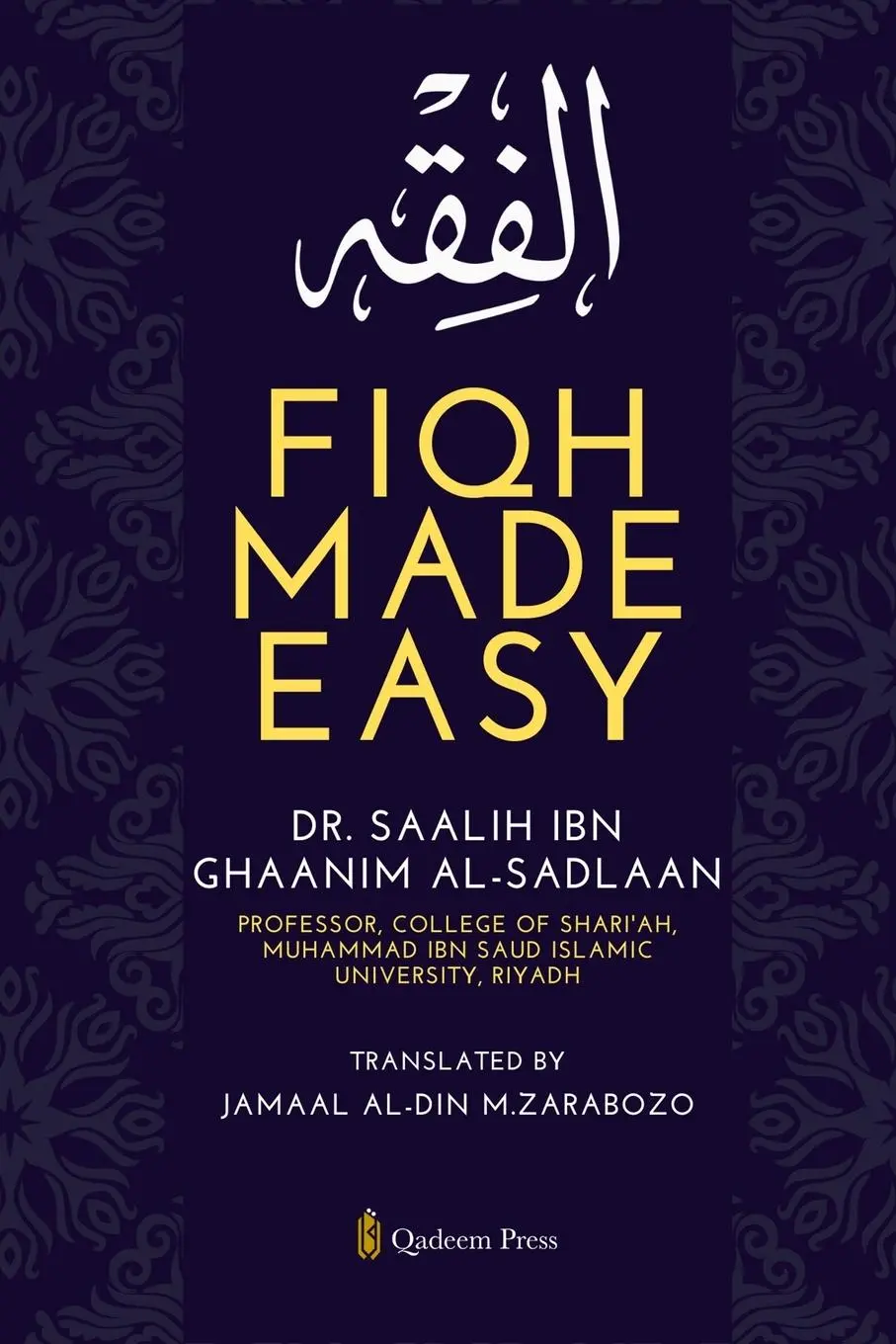 Cover: 9789366086330 | Fiqh Made Easy | Saalih Ibn Ghaanim Al-Sadlaan | Taschenbuch | 2024
