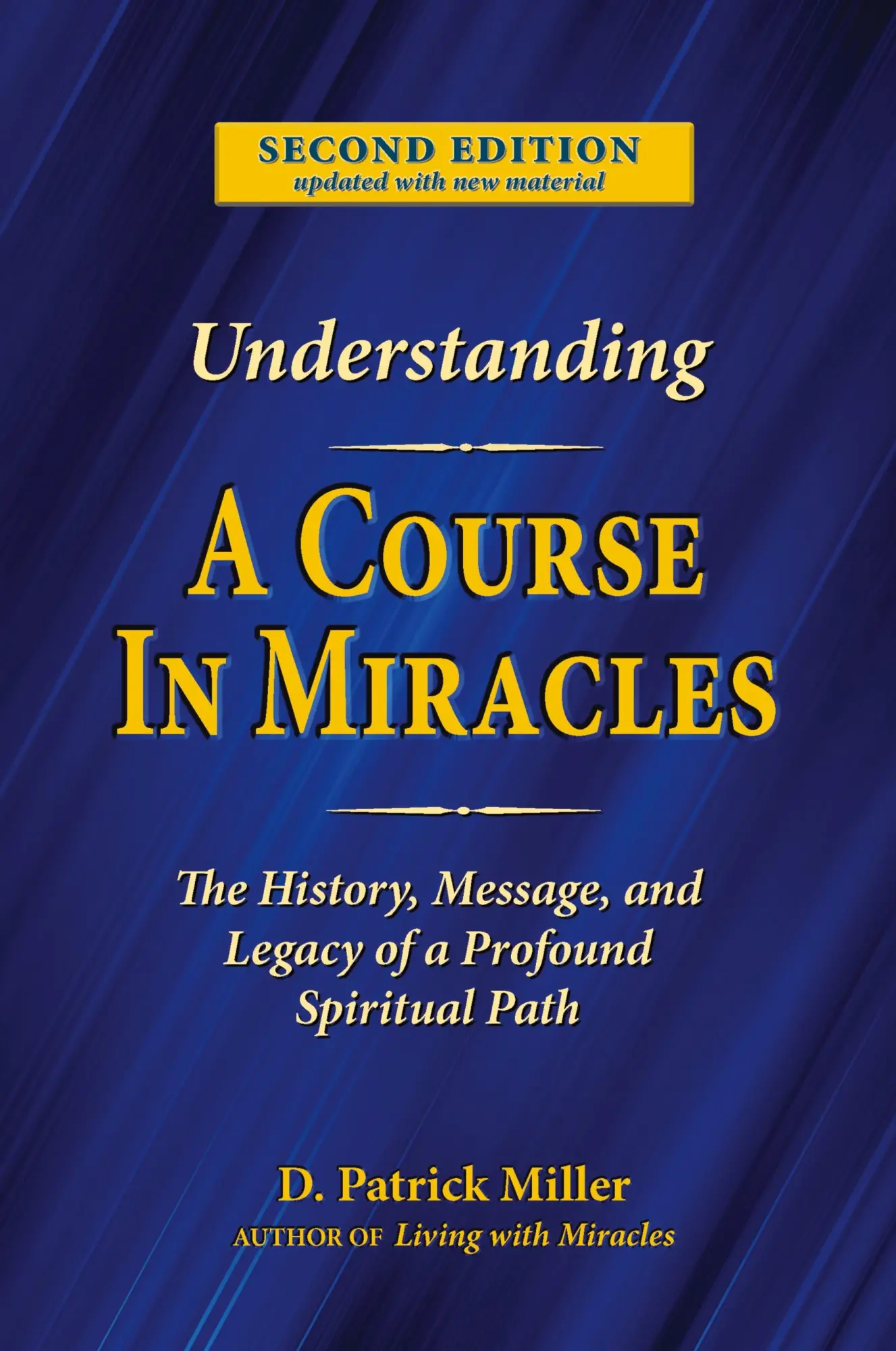 Cover: 9780578906430 | Understanding A Course in Miracles | D. Patrick Miller | Taschenbuch